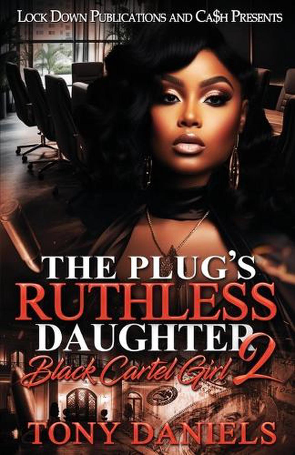 The Plug's Ruthless Daughter 2, 9781965448144