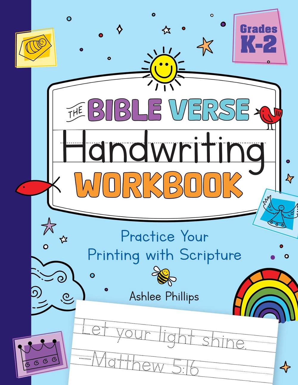The Bible Verse Handwriting Workbook by Ashlee Phillips - ISBN: 9781965636190