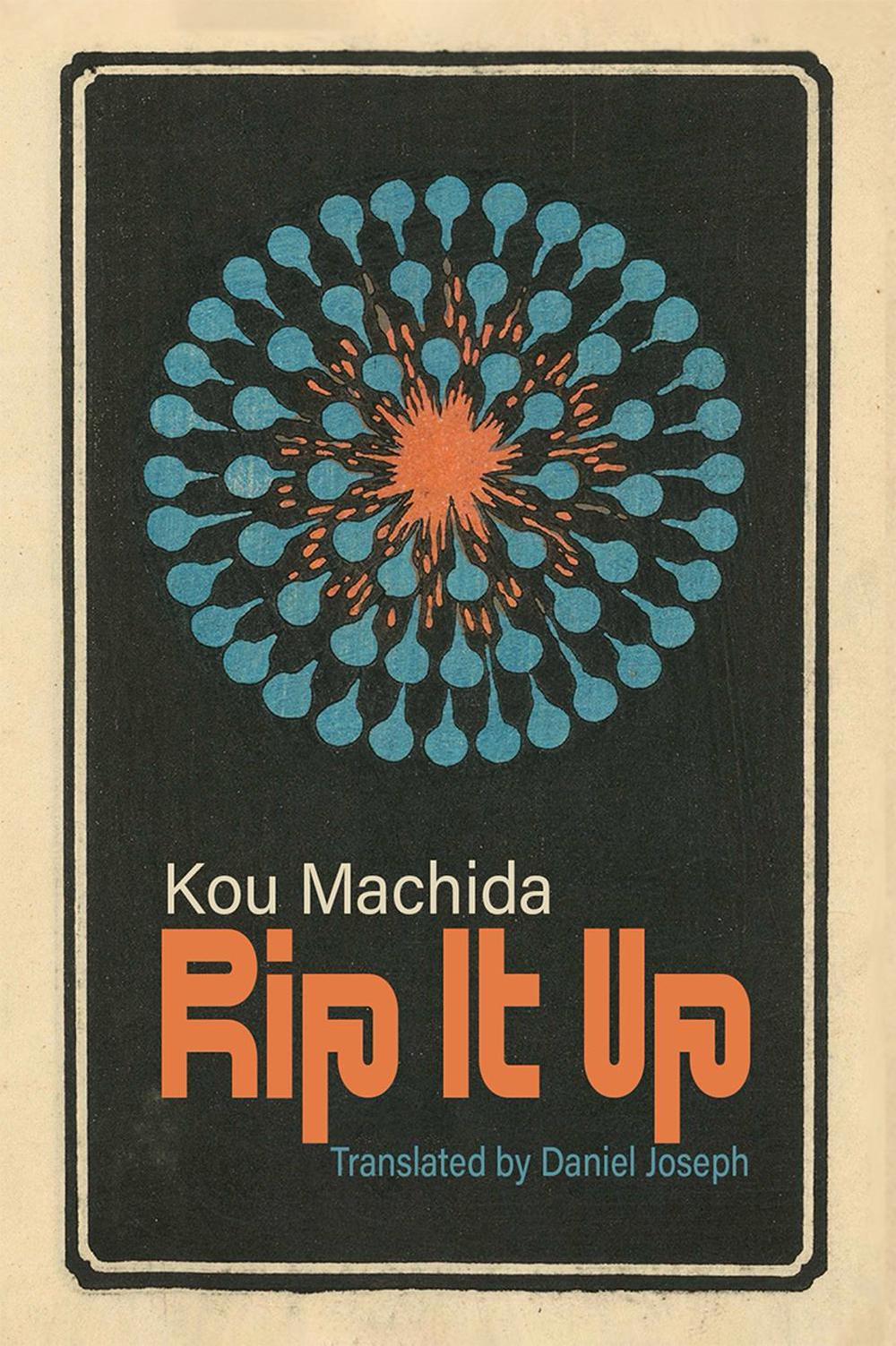Rip It Up by Kou Machida - ISBN: 9781965874141