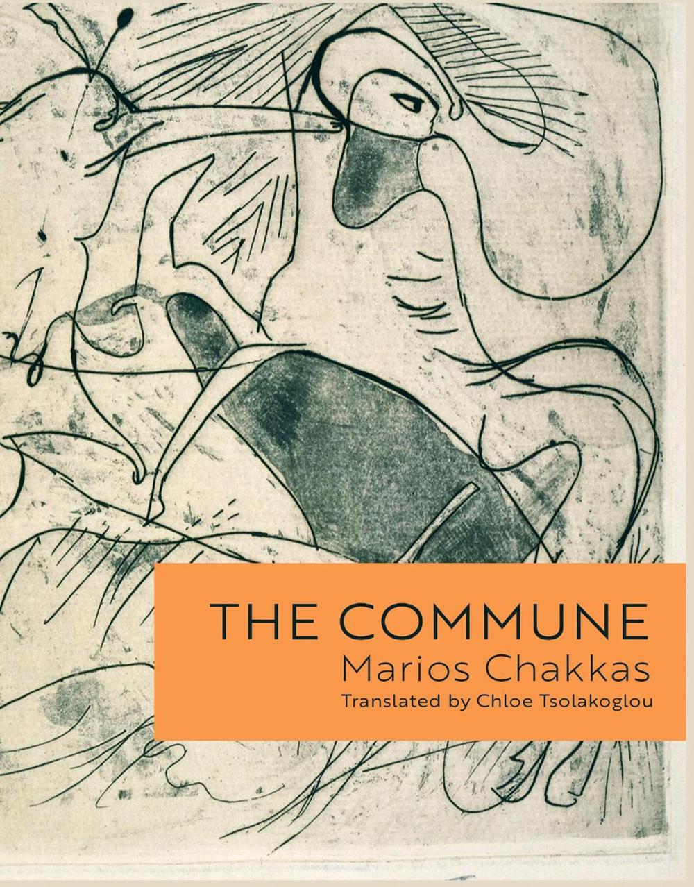 The Commune by Marios Chakkas - ISBN: 9781965874165