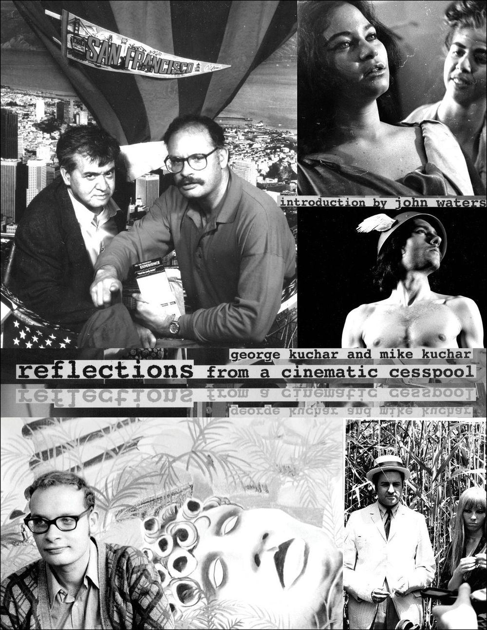 Reflections from a Cinematic Cesspool by George Kuchar - ISBN: 9781965874240