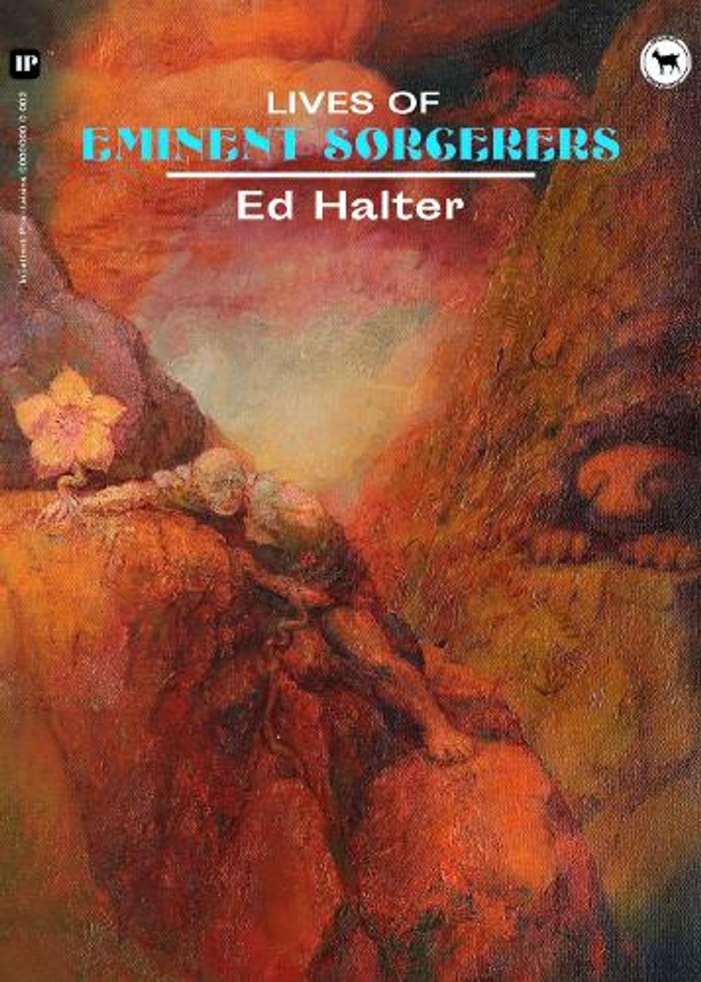 Lives of Eminent Sorcerers by Ed Halter - ISBN: 9781965874295