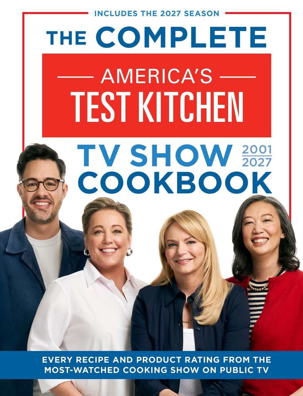 The Complete America’s Test Kitchen TV Show Cookbook 2001–2027 by America's Test Kitchen - ISBN: 9781966027119