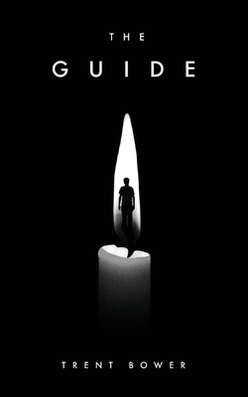 The Guide by Trent Bower - ISBN: 9781966051022