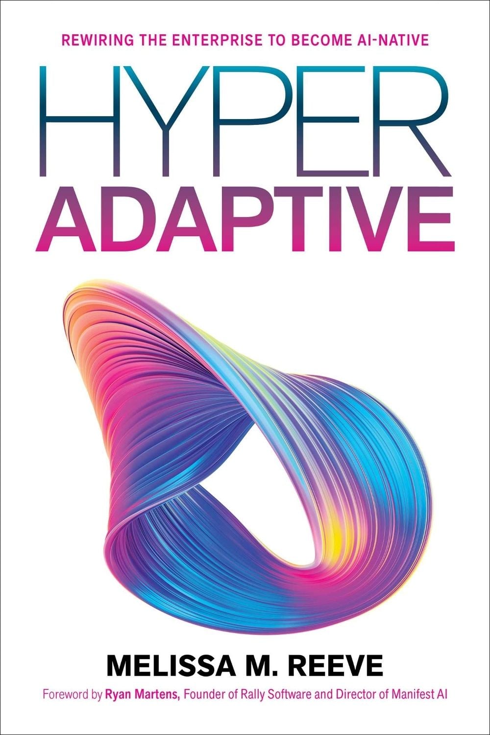 Hyperadaptive by Melissa M. Reeve - ISBN: 9781966280262