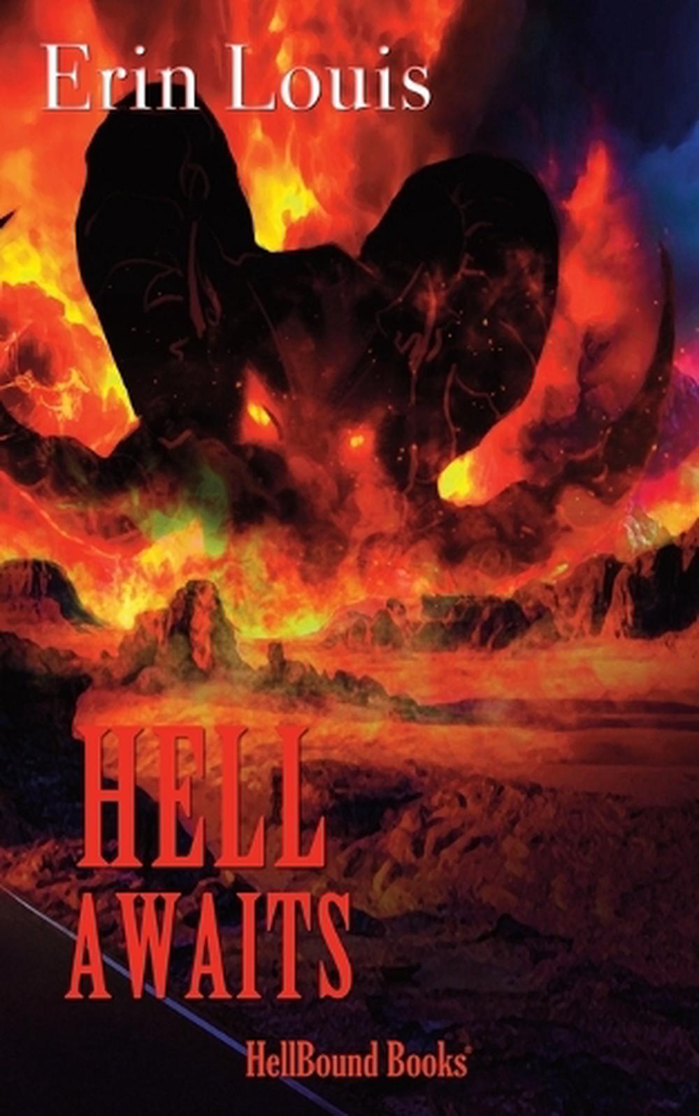 Hell Awaits by Erin Louis, Paperback, 9781966296072 | Buy online at The ...