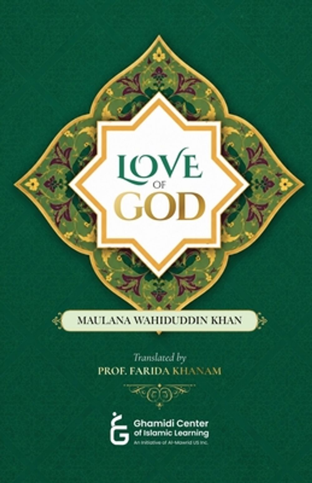 Love of God by Wahiduddin Khan - ISBN: 9781966600602