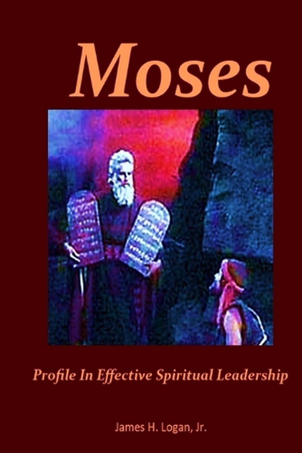 Moses by James H. Logan - ISBN: 9781967034079