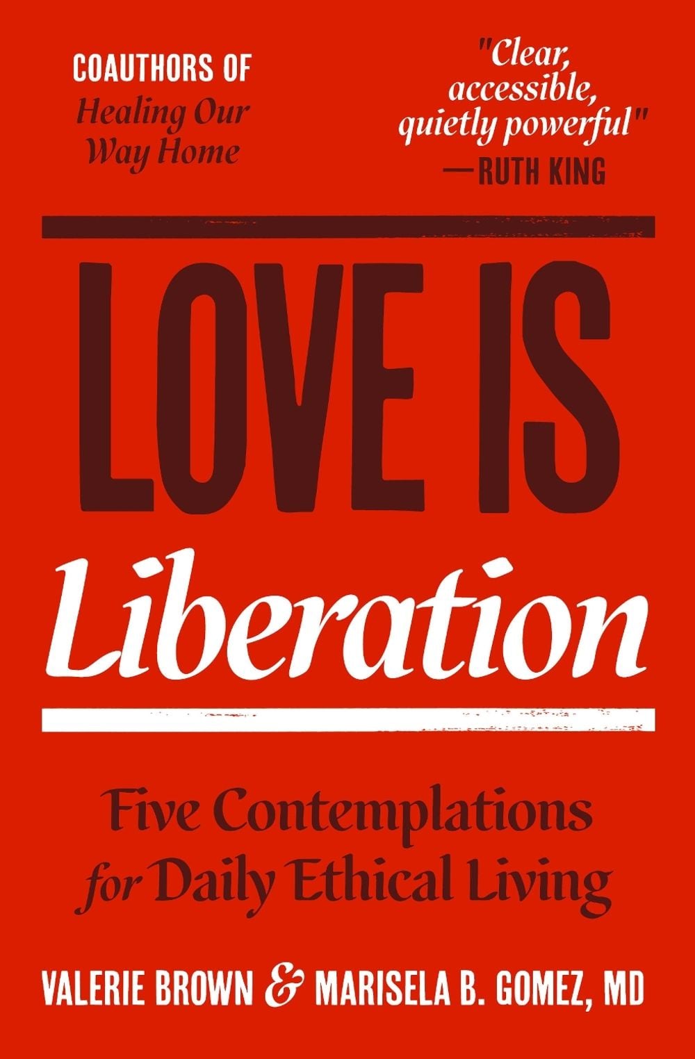 Love Is Liberation by Valerie Brown - ISBN: 9781967175178