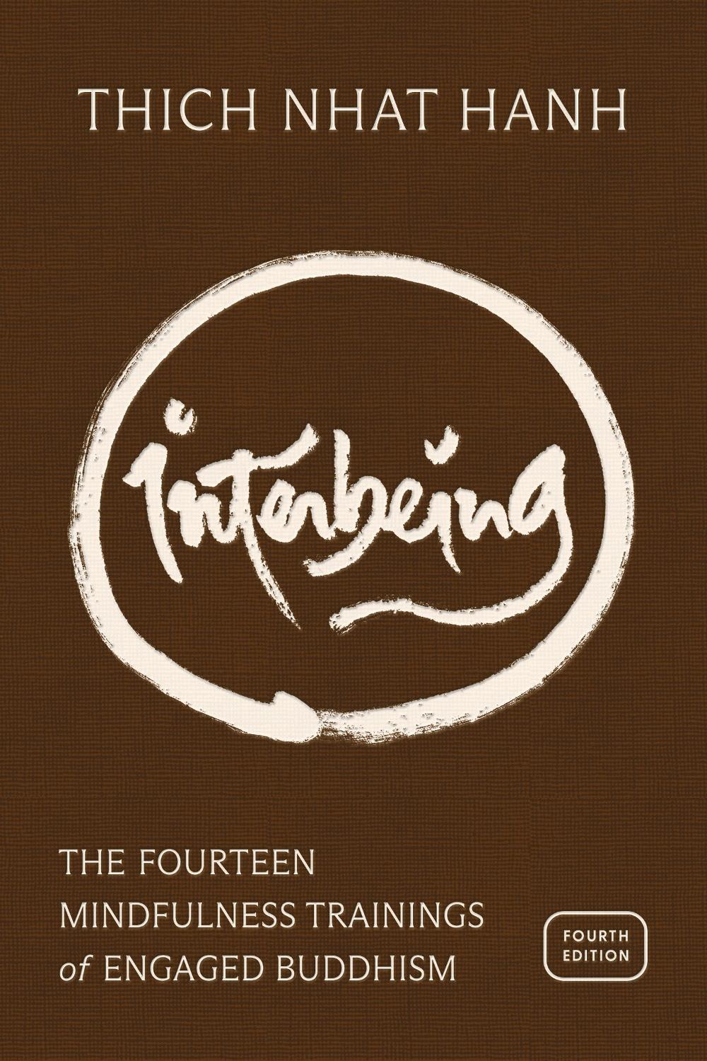 Interbeing, 4th Edition by Thich Nhat Hanh - ISBN: 9781967175253
