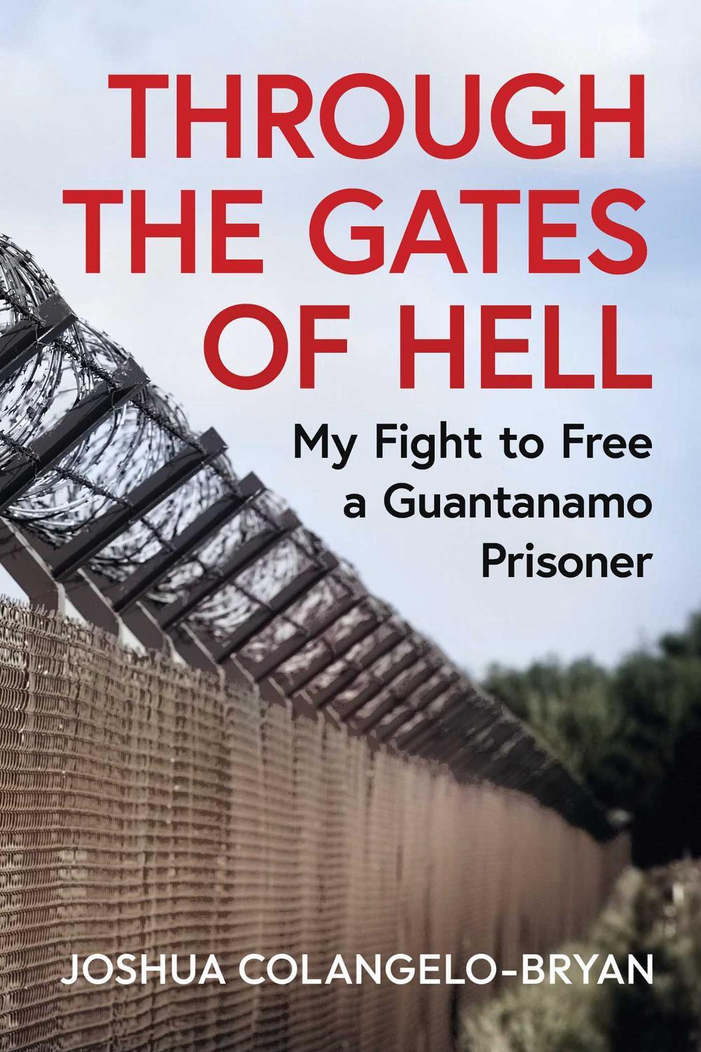 Through the Gates of Hell by Joshua Colangelo-Bryan - ISBN: 9781967494002