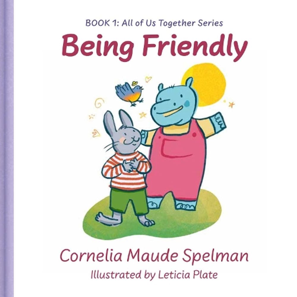 Being Friendly by Cornelia Spelman - ISBN: 9781967494095