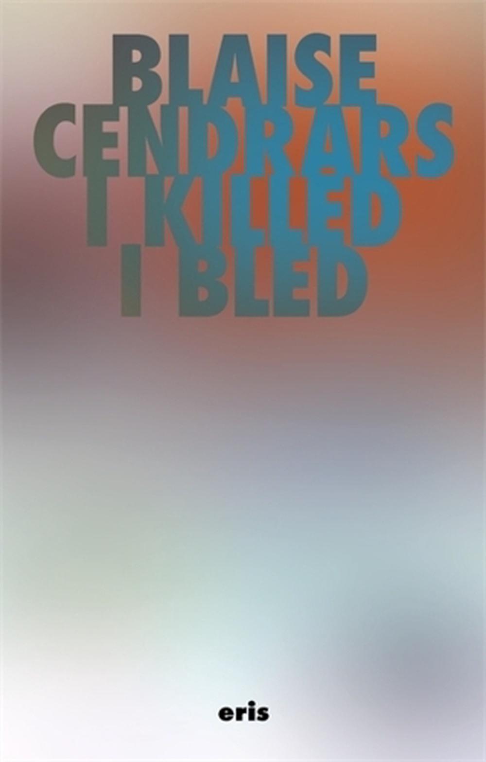 I Killed and I Bled, 9781967751877