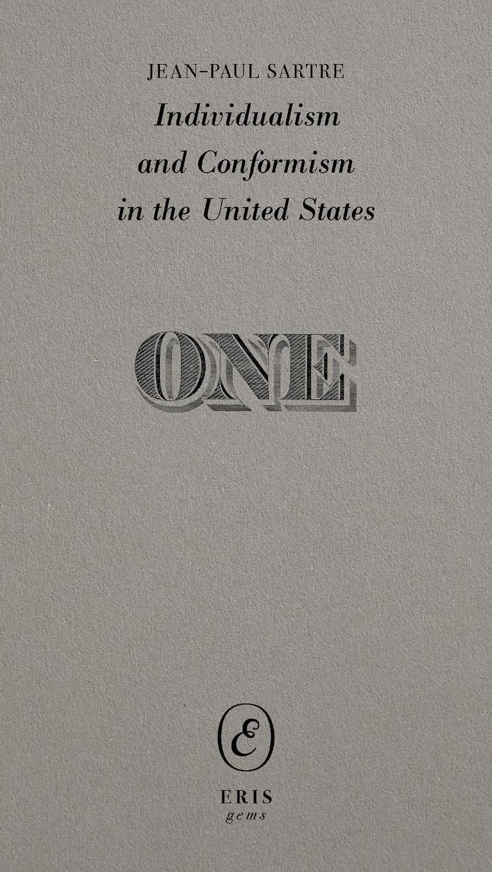 Individualism and Conformism in the United States, 9781967751921