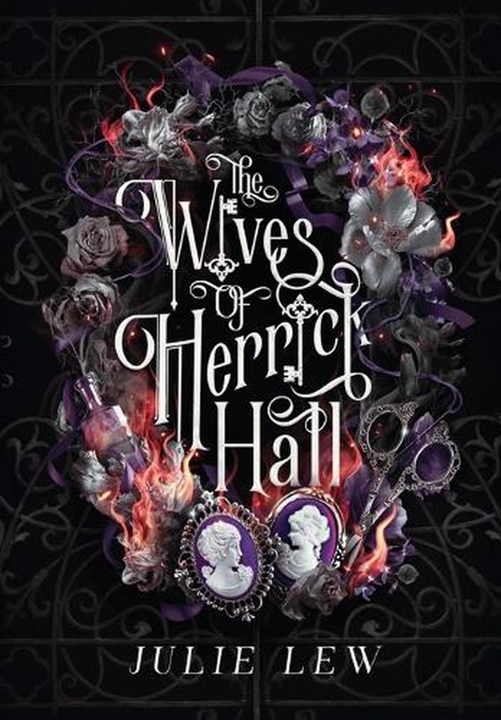 The Wives of Herrick Hall, 9781967911363