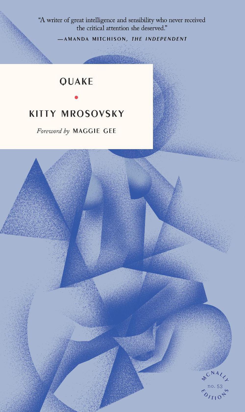 Quake by Kitty Mrosovsky - ISBN: 9781968671082