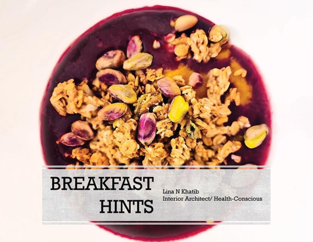 Breakfast Hints, 9781969733420