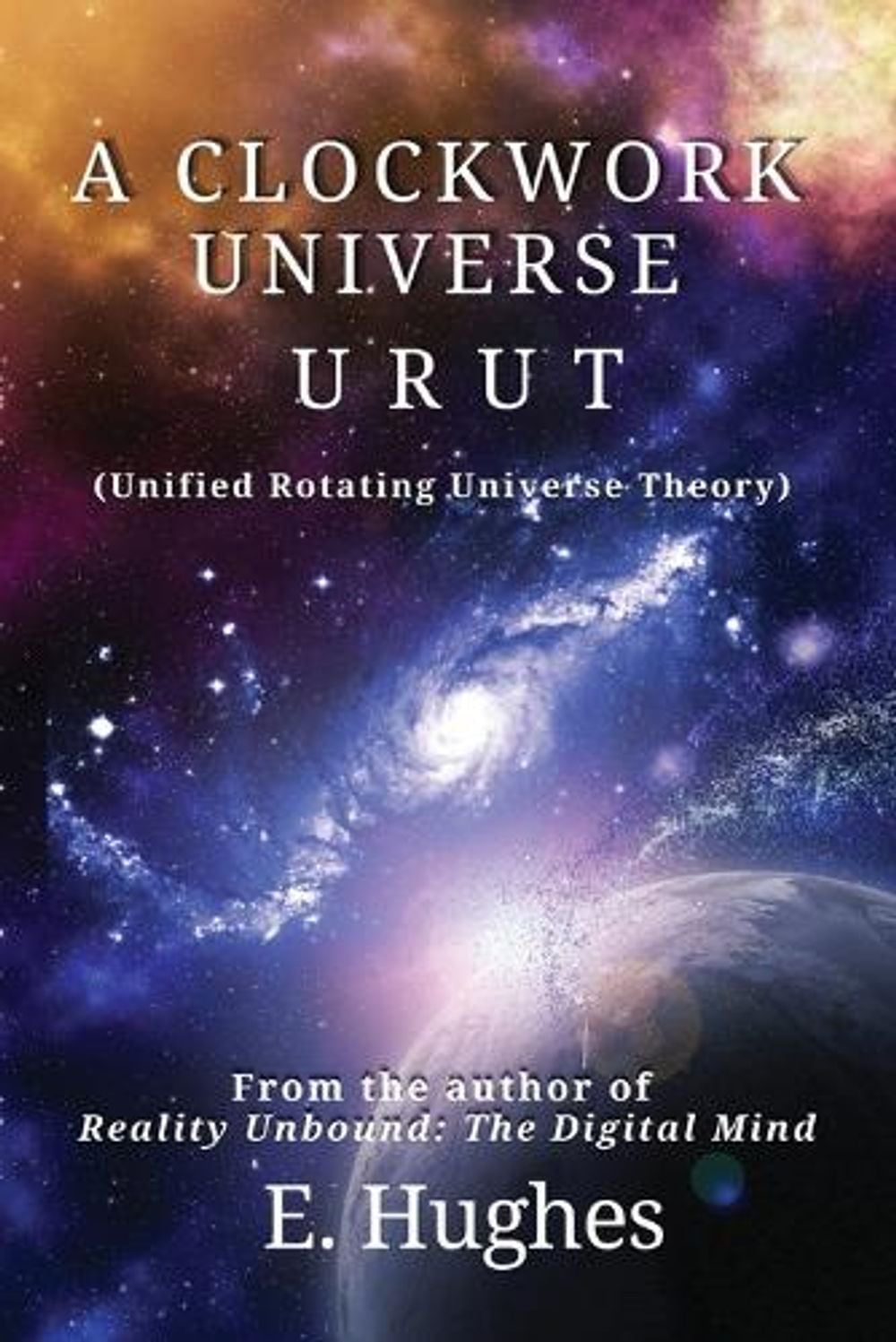 A Clockwork Universe by E. Hughes - ISBN: 9781969853104