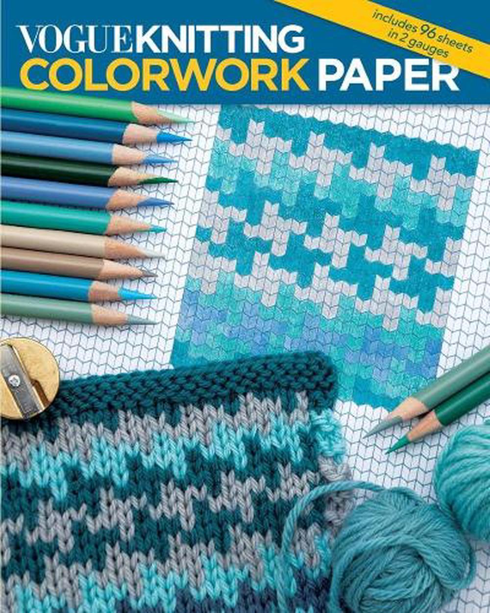 Vogue Knitting: Colorwork Paper by Vogue Knitting Magazine - ISBN: 9781970048025