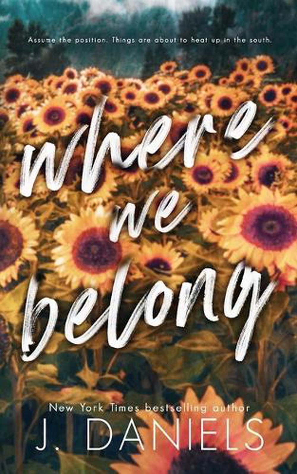 Where We Belong by J. Daniels - ISBN: 9781970127256