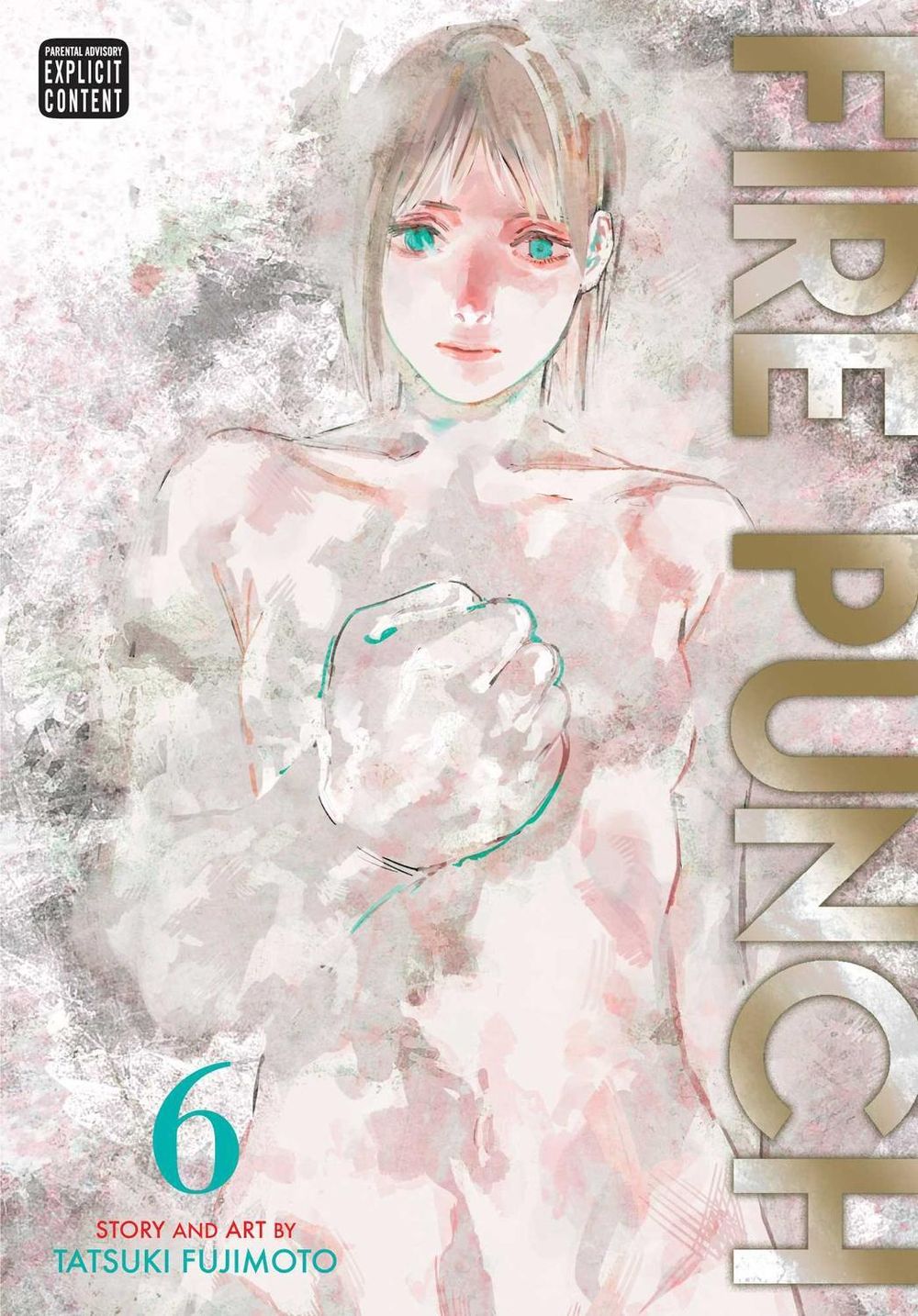 Fire Punch, Vol. 6 by Tatsuki Fujimoto - ISBN: 9781974700394