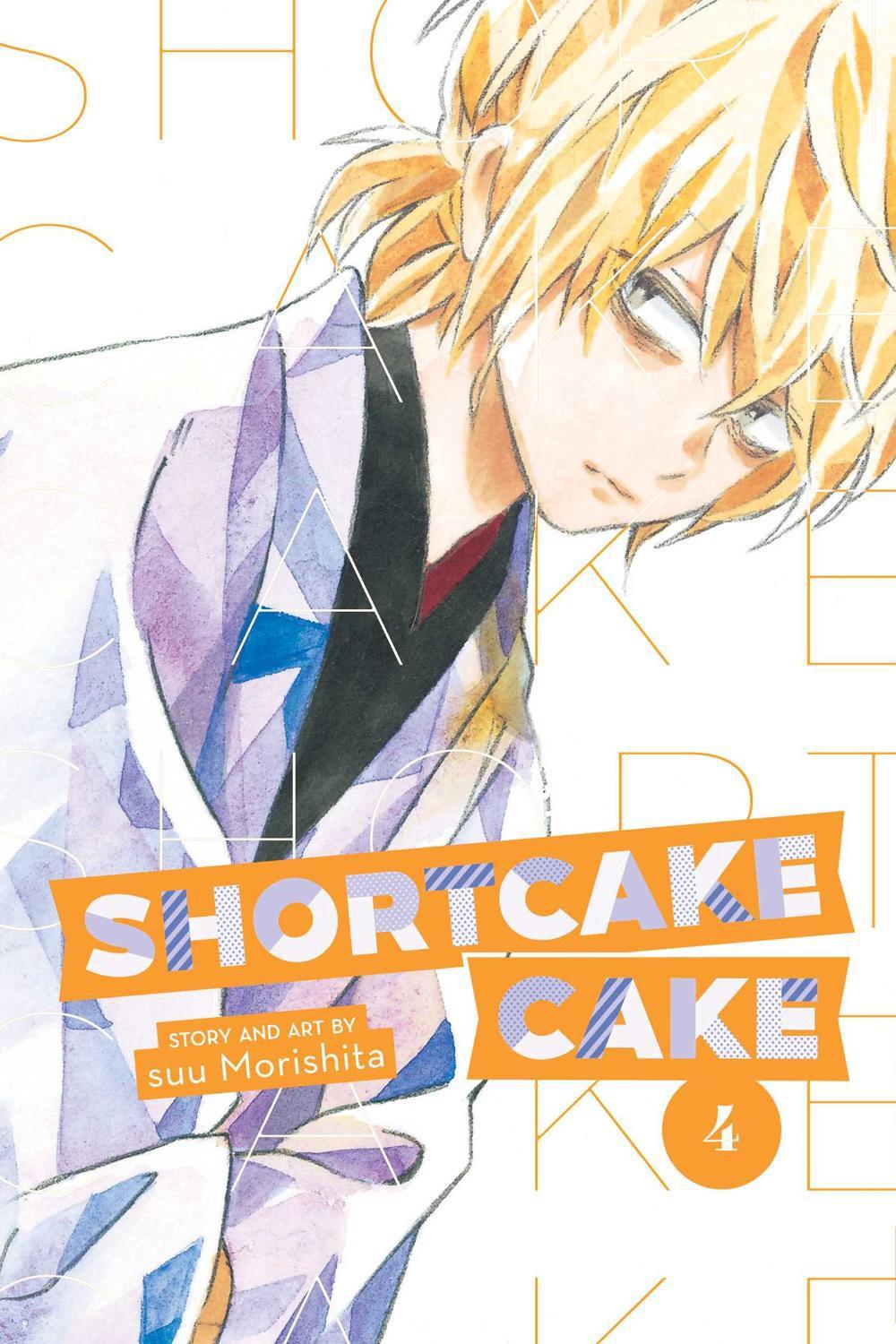 Shortcake Cake, Vol. 4 by Suu Morishita - ISBN: 9781974700646