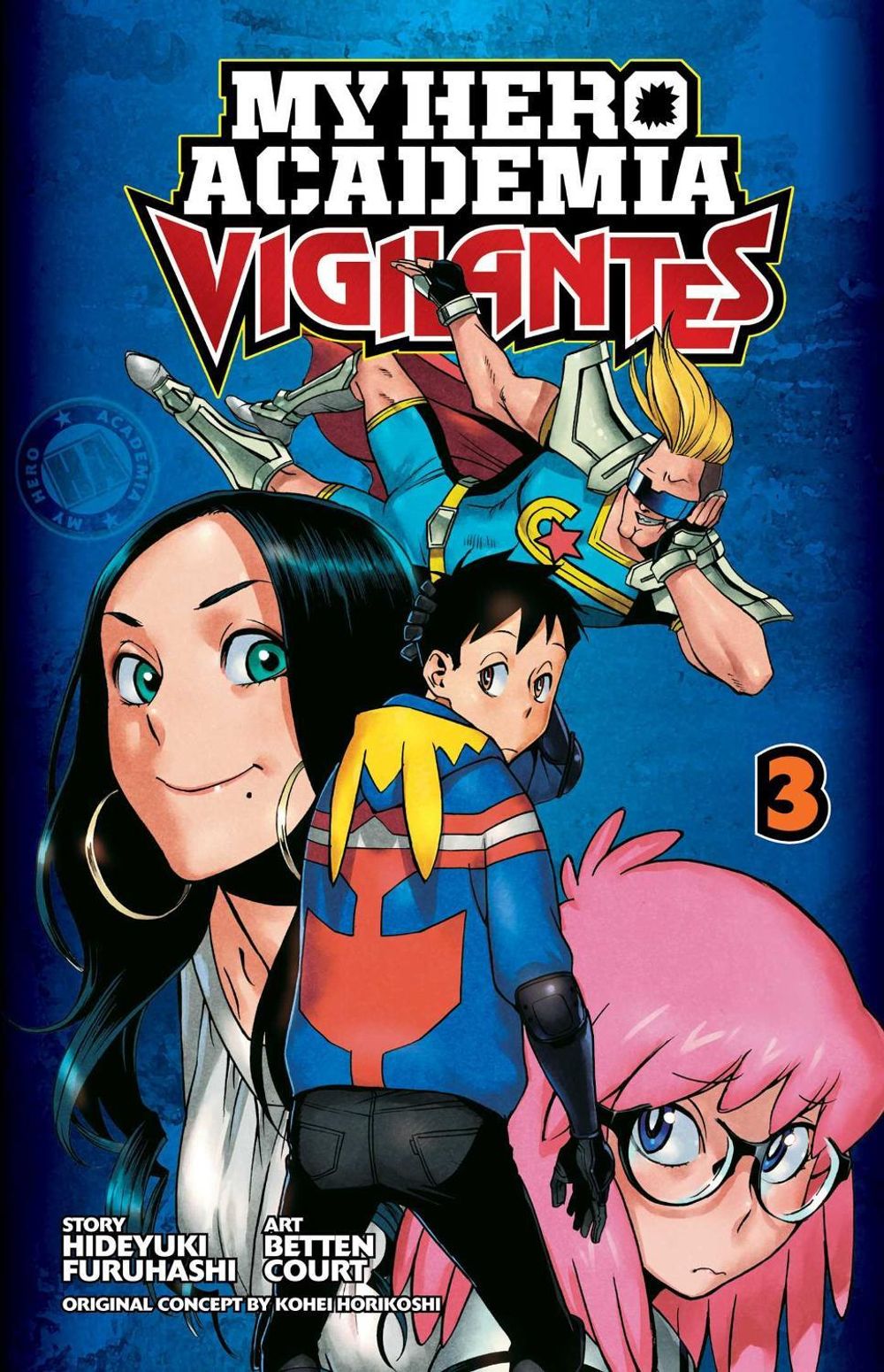 My Hero Academia: Vigilantes, Vol. 3 by Hideyuki Furuhashi - ISBN: 9781974702572