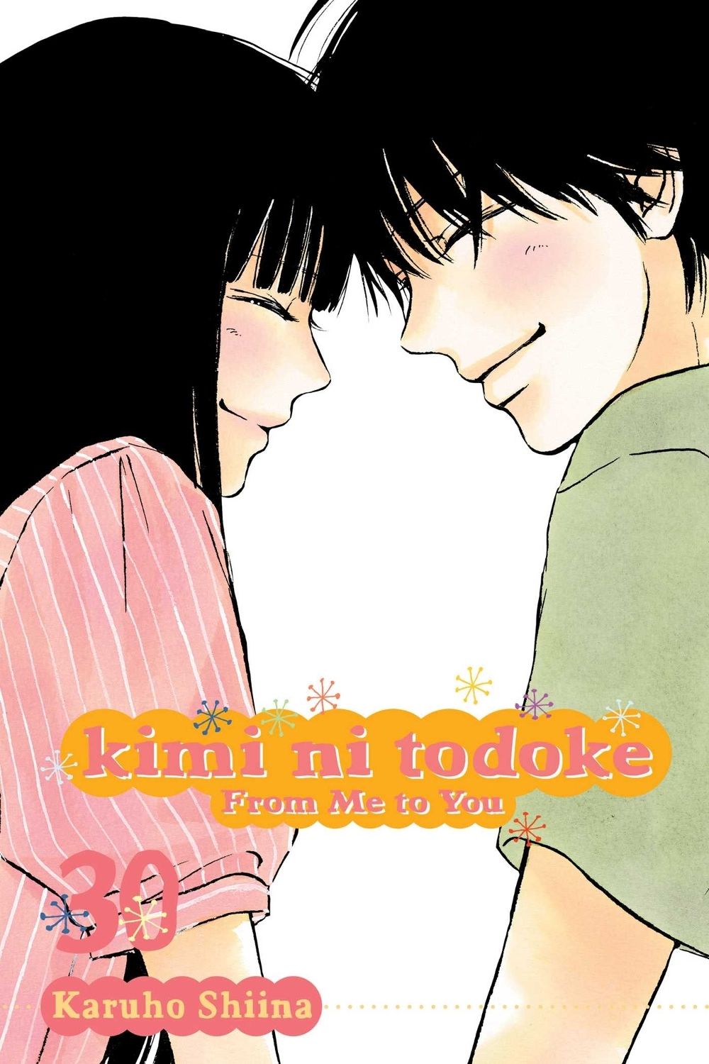 Kimi ni Todoke: From Me to You, Vol. 30 by Karuho Shiina - ISBN: 9781974703807
