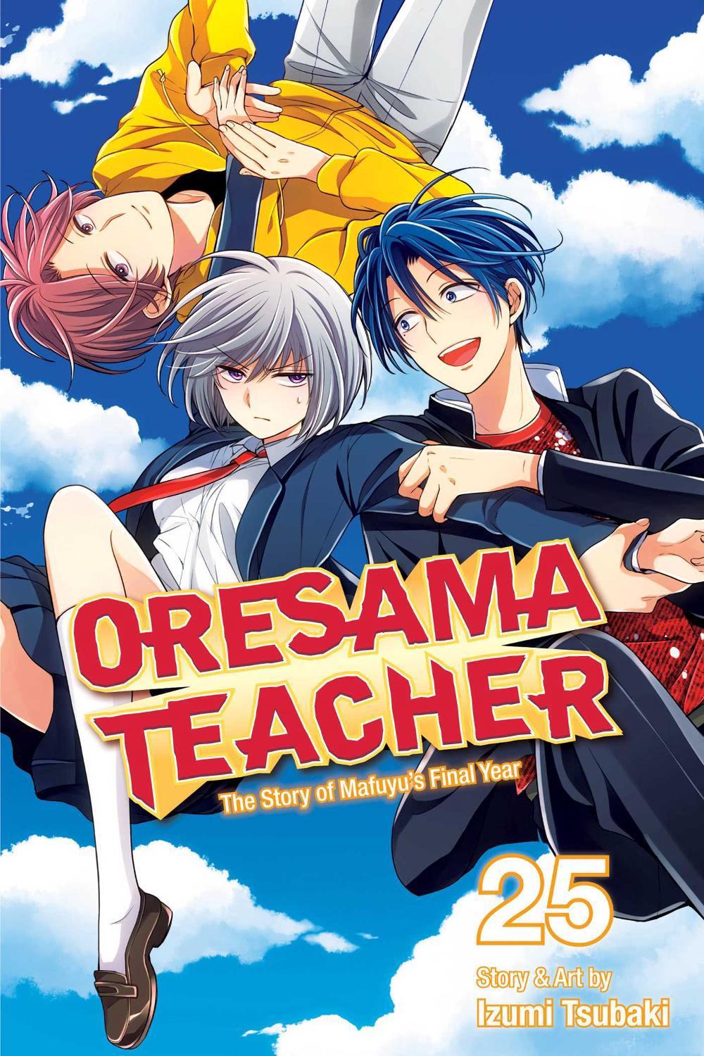 Oresama Teacher, Vol. 25 by Izumi Tsubaki - ISBN: 9781974704019