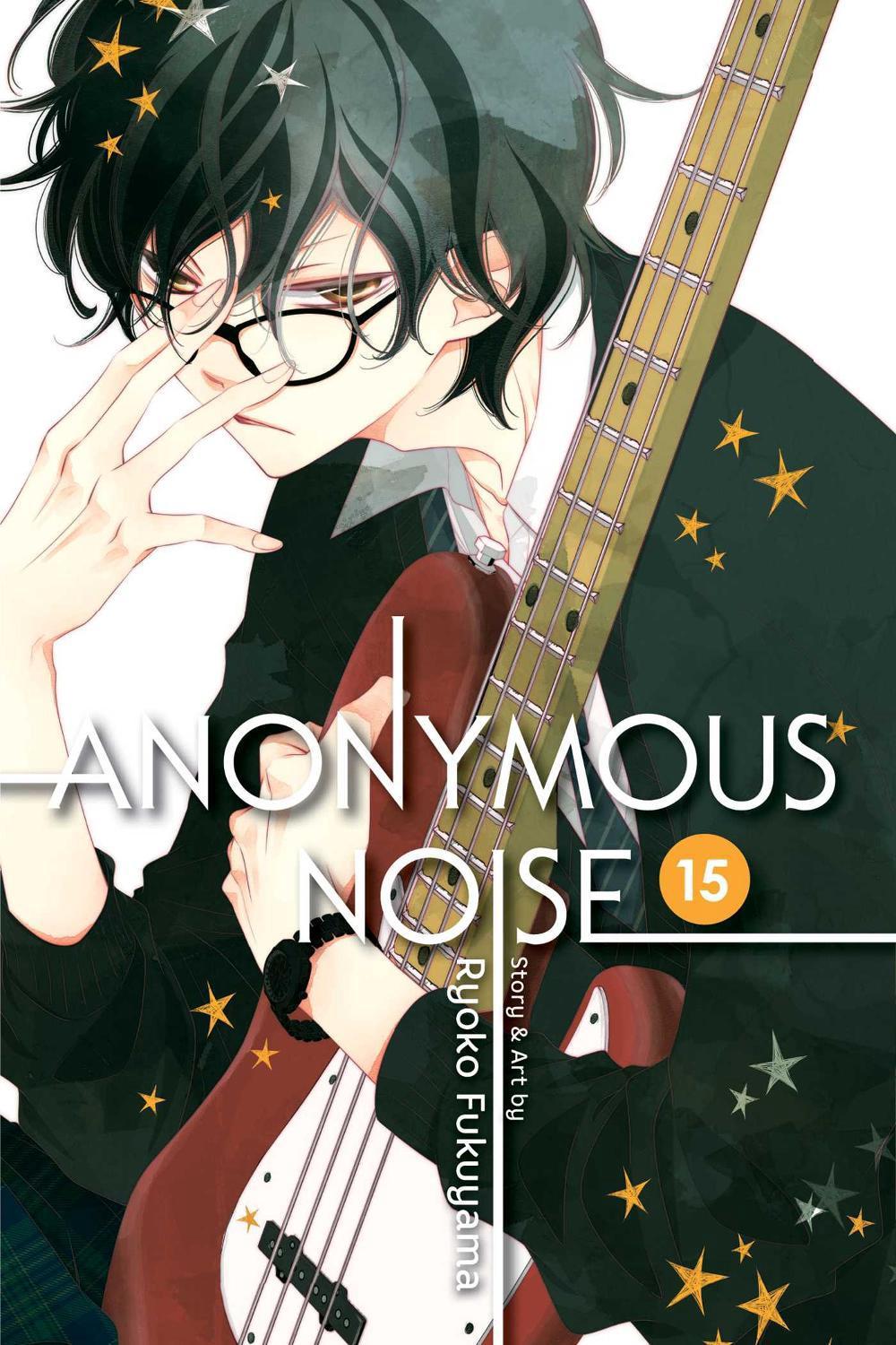 Anonymous Noise, Vol. 15 by Ryoko Fukuyama - ISBN: 9781974706426