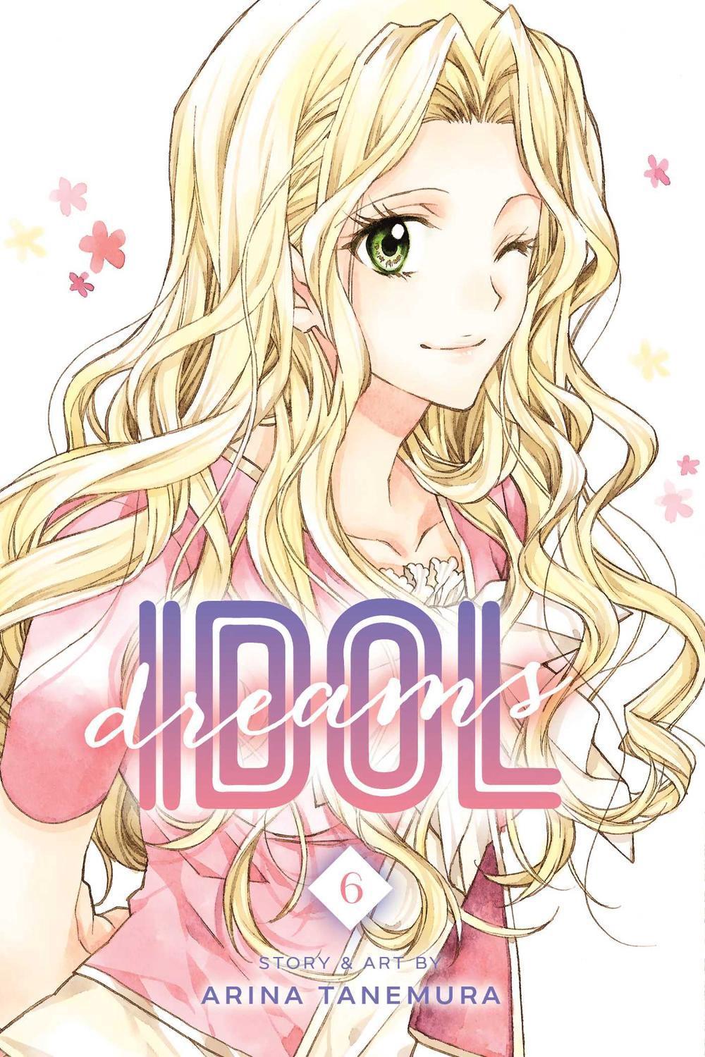 Idol Dreams, Vol. 6 by Arina Tanemura - ISBN: 9781974706648
