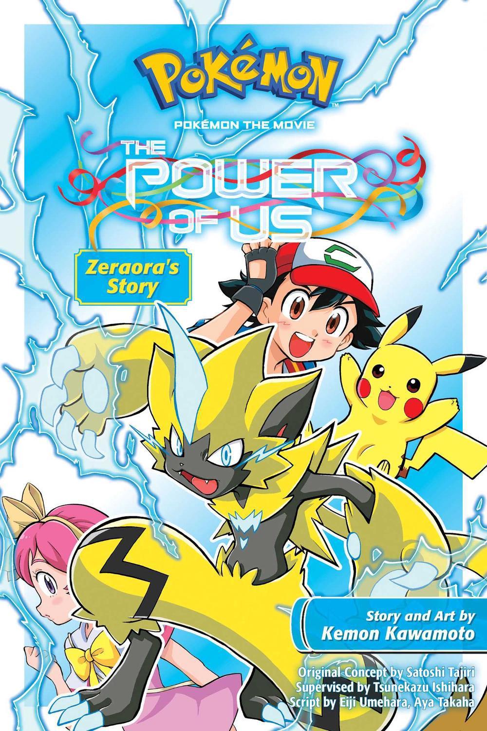 Pokémon the Movie: The Power of Us--Zeraora's Story by Kemon Kawamoto - ISBN: 9781974708741