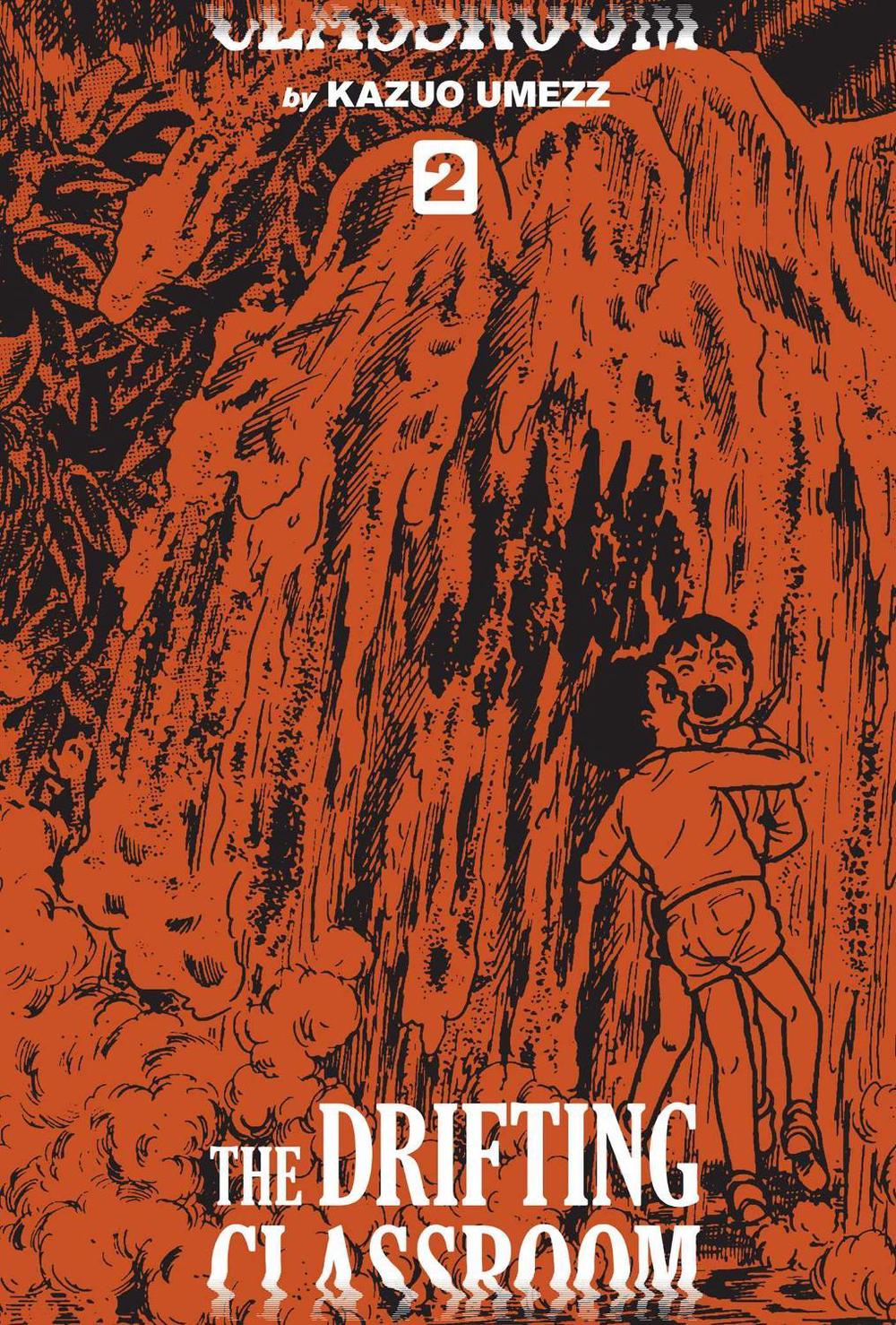 The Drifting Classroom: Perfect Edition, Vol. 2 by Kazuo Umezz - ISBN: 9781974709380