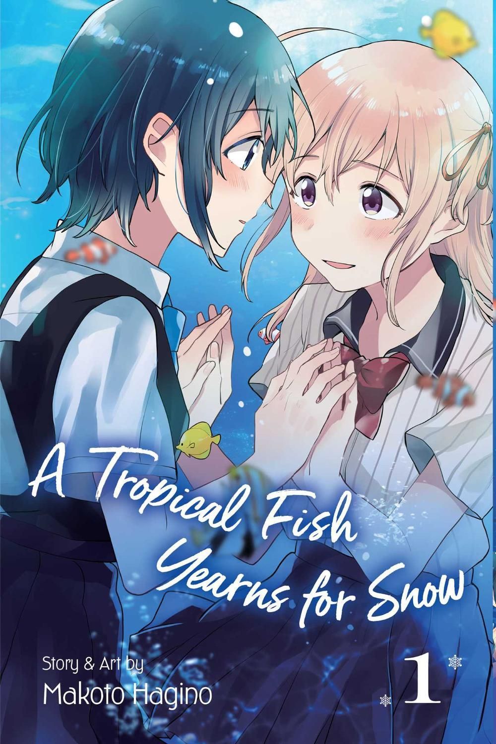 A Tropical Fish Yearns for Snow, Vol. 1 by Makoto Hagino - ISBN: 9781974710430