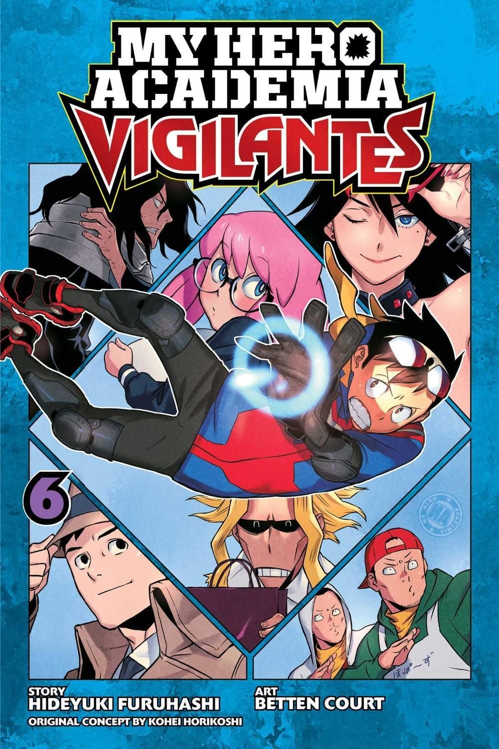 My Hero Academia: Vigilantes, Vol. 6 by Hideyuki Furuhashi - ISBN: 9781974710539