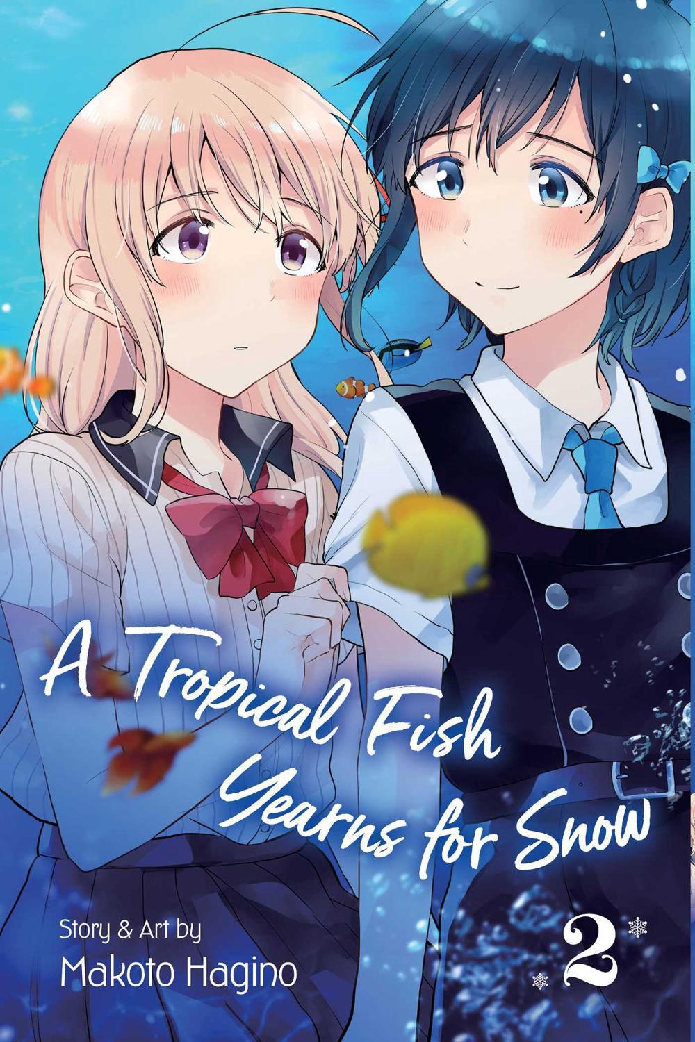 A Tropical Fish Yearns for Snow, Vol. 2 by Makoto Hagino - ISBN: 9781974710591