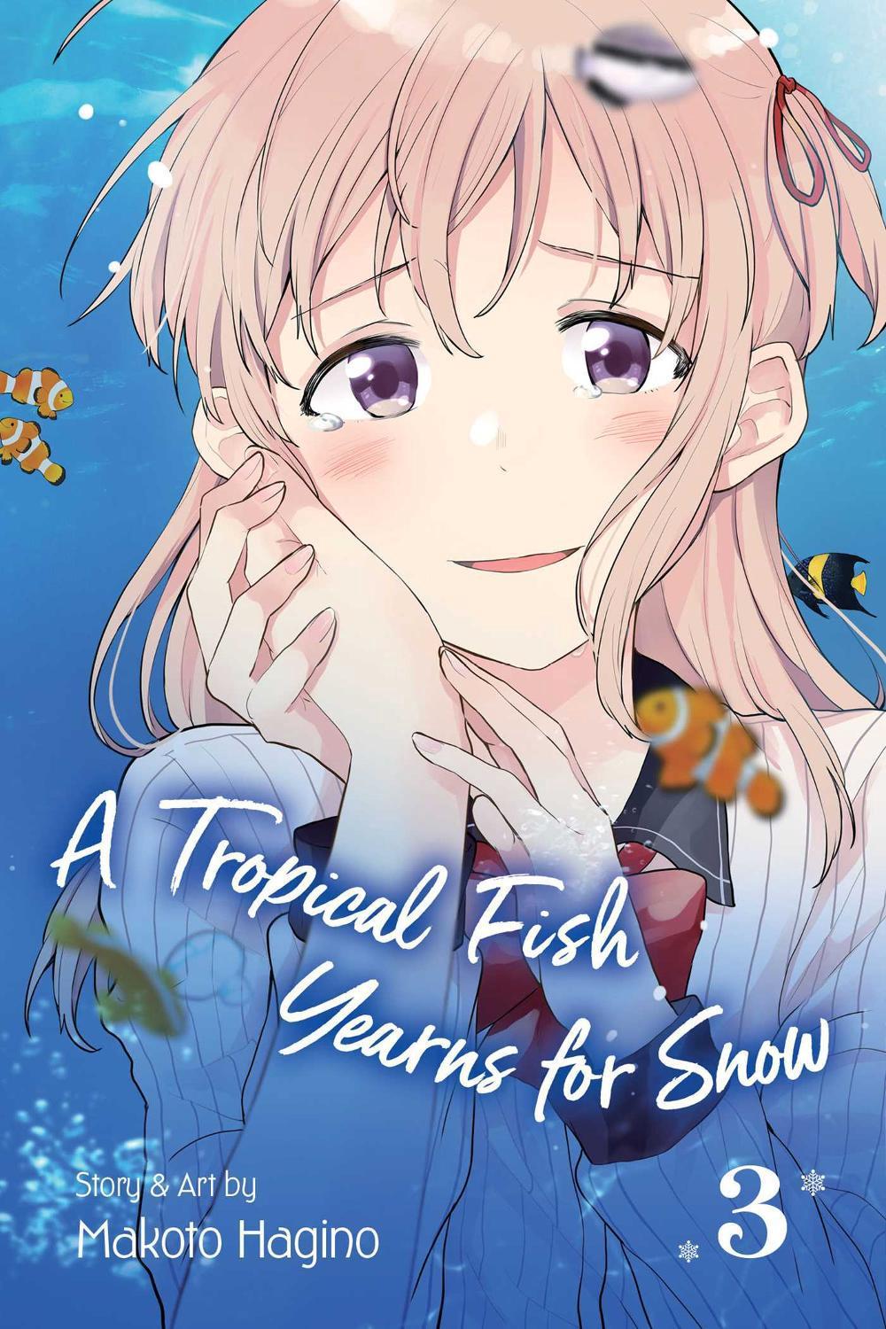 A Tropical Fish Yearns for Snow, Vol. 3 by Makoto Hagino - ISBN: 9781974710607