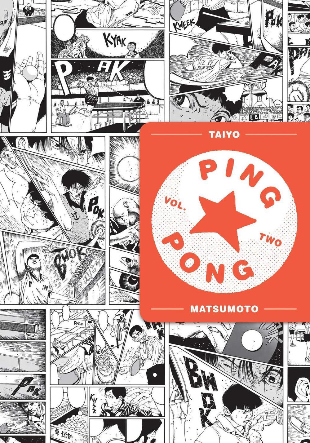 Ping Pong, Vol. 2 by Taiyo Matsumoto - ISBN: 9781974711666