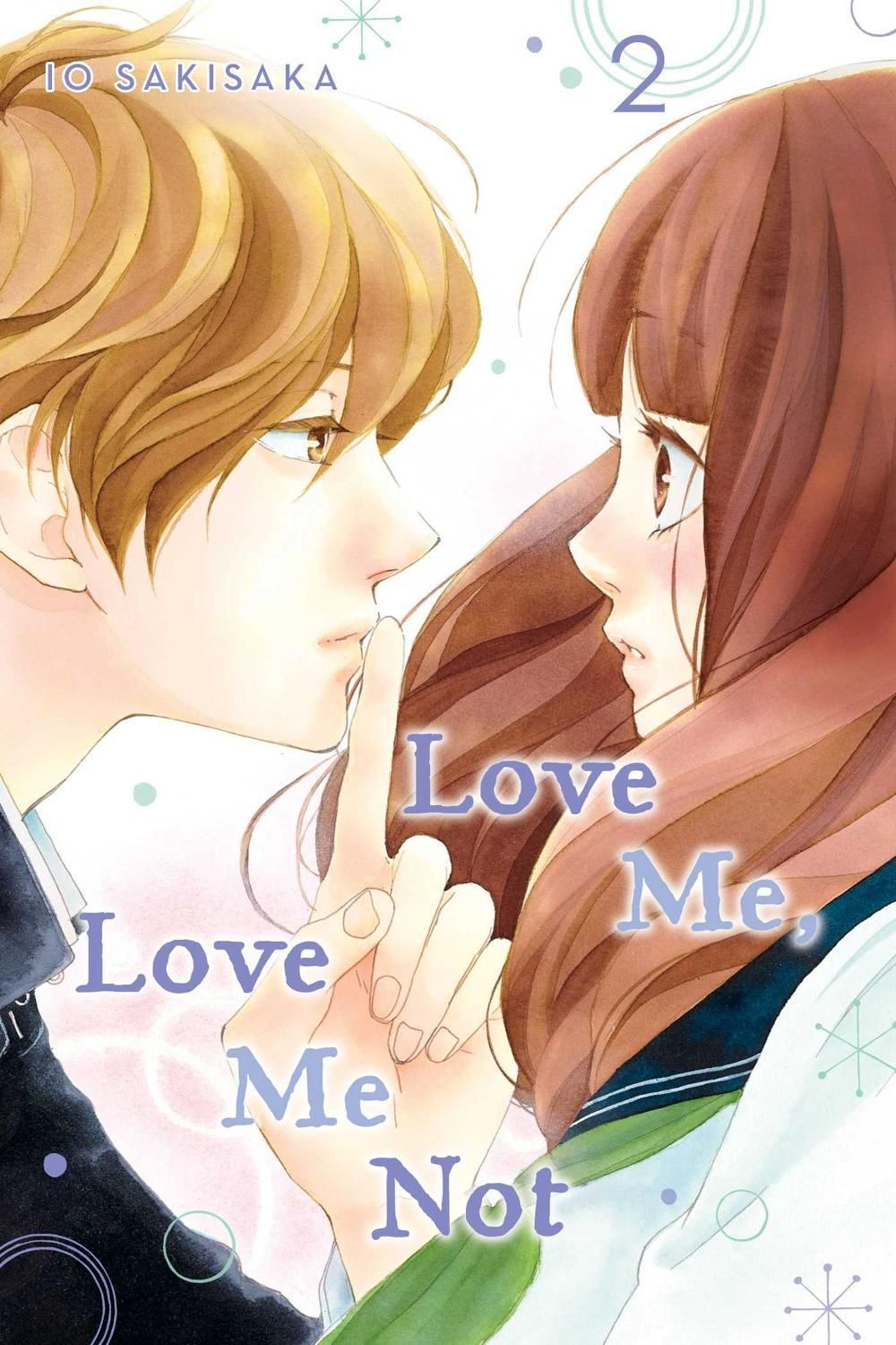 Love Me, Love Me Not, Vol. 2 by Io Sakisaka - ISBN: 9781974713103