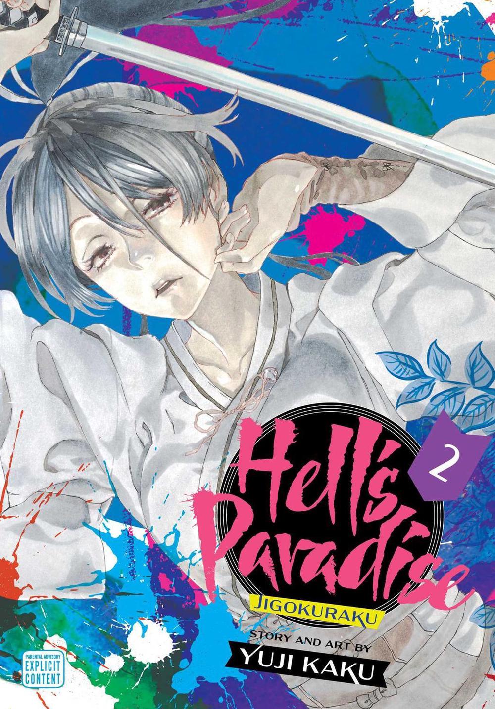 Hell's Paradise: Jigokuraku, Vol. 2 by Yuji Kaku - ISBN: 9781974713219