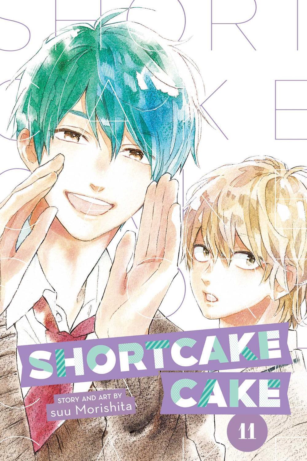 Shortcake Cake, Vol. 11 by Suu Morishita - ISBN: 9781974715510