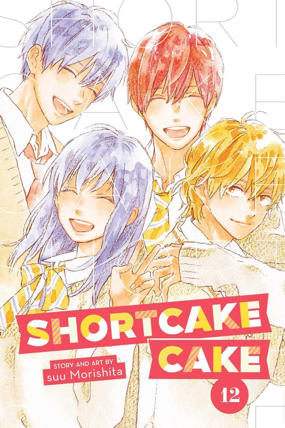 Shortcake Cake, Vol. 12 by Suu Morishita - ISBN: 9781974717217
