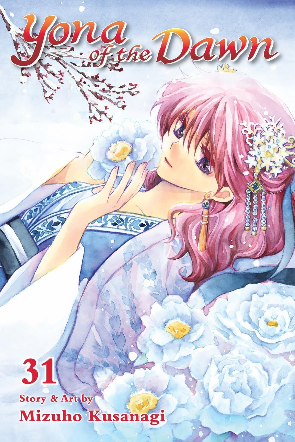 Yona of the Dawn, Vol. 31 by Mizuho Kusanagi - ISBN: 9781974720088