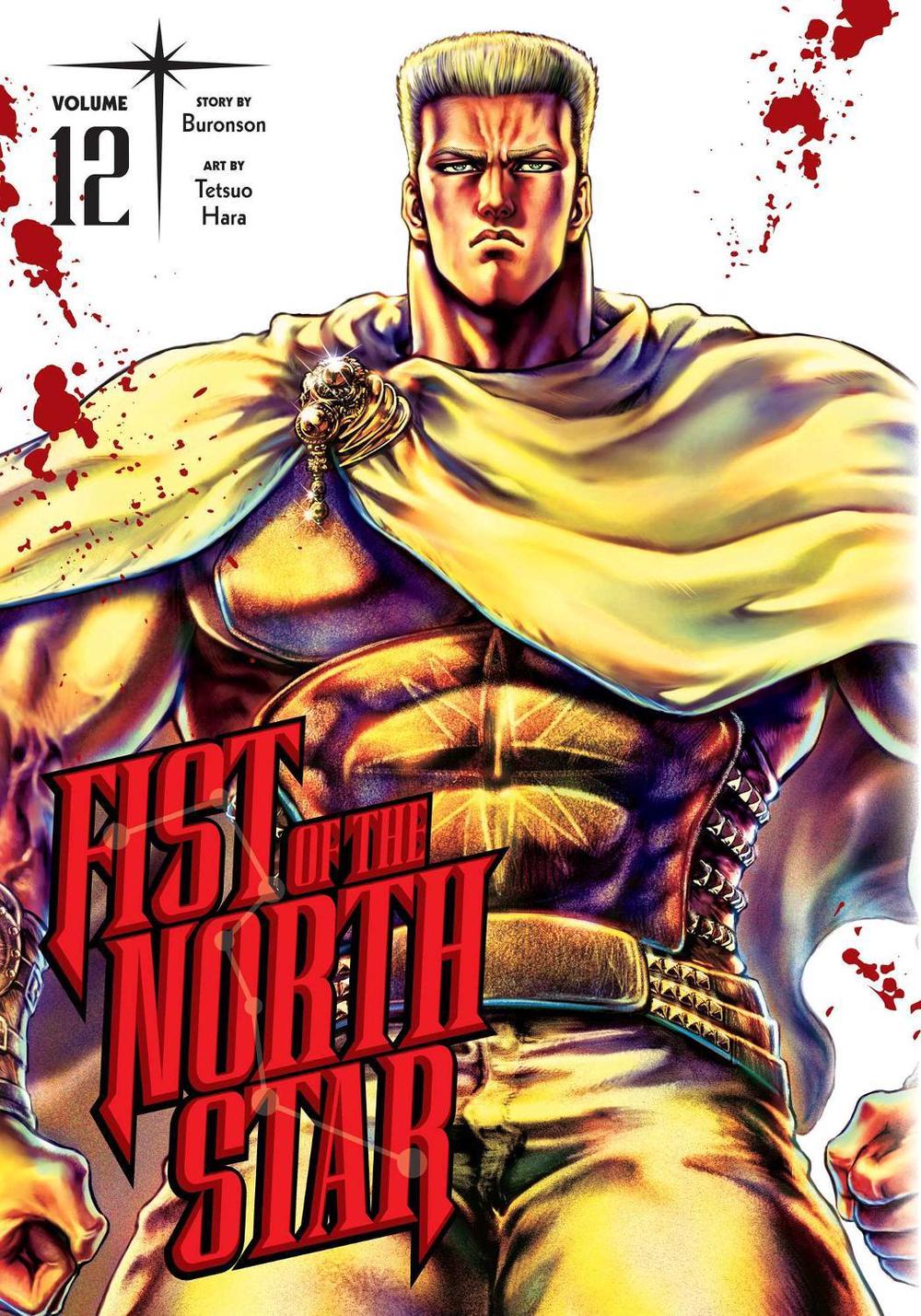 Fist of the North Star, Vol. 12, 9781974721672