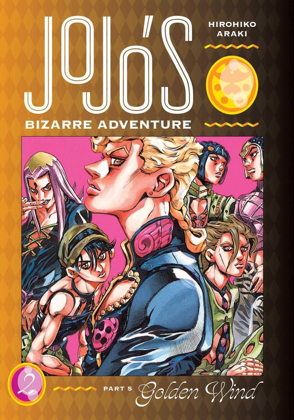 JoJo's Bizarre Adventure: Part 5--Golden Wind, Vol. 2 by Hirohiko Araki - ISBN: 9781974723997