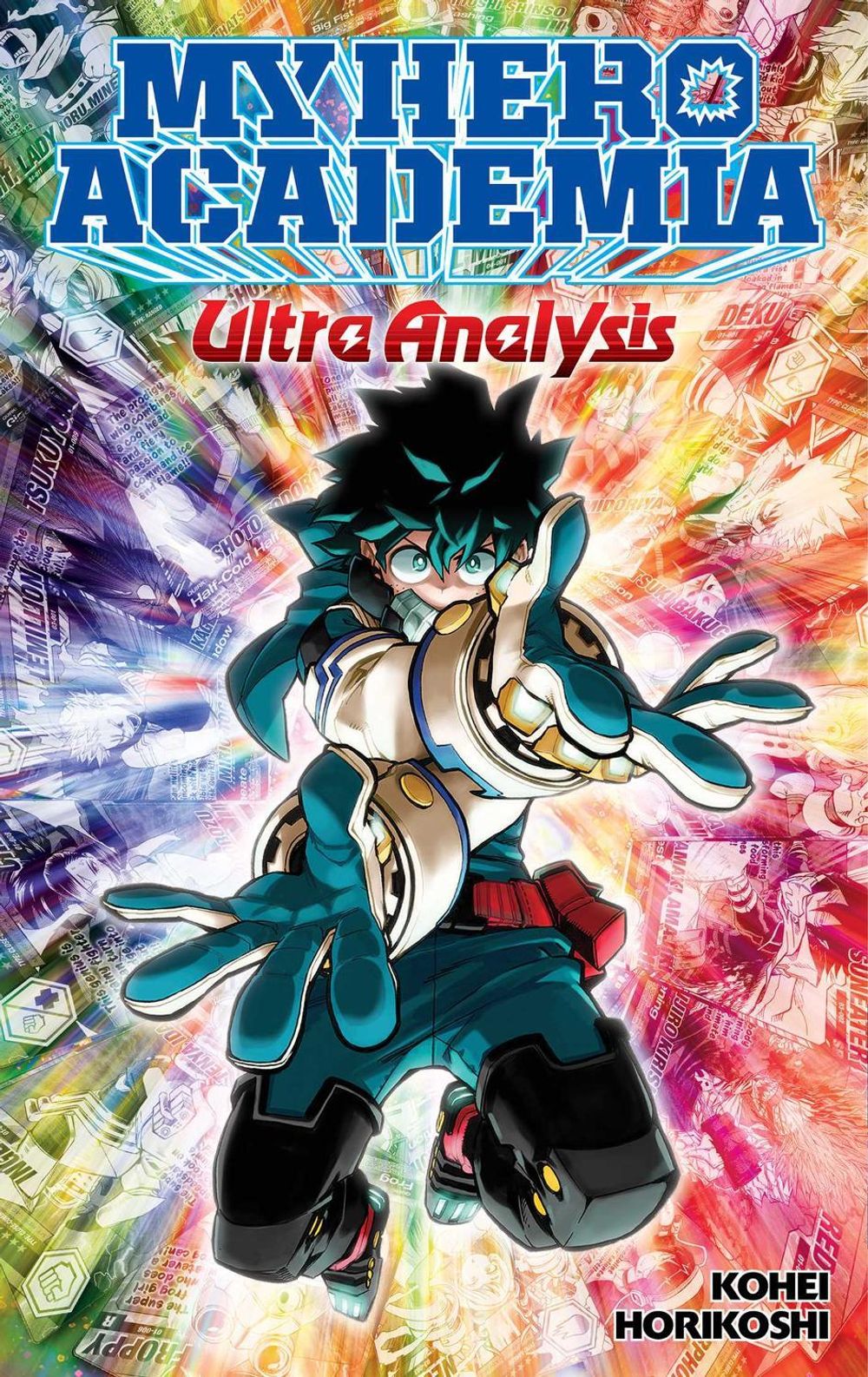 My Hero Academia: Ultra Analysis—The Official Character Guide by Kohei Horikoshi - ISBN: 9781974724475
