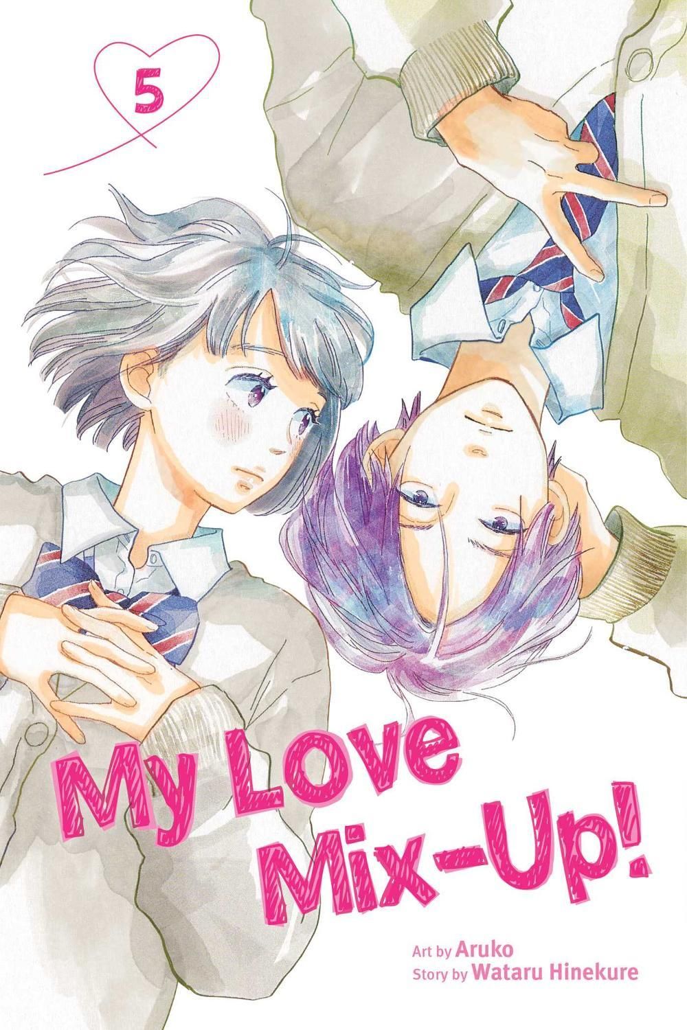 My Love Mix-Up!, Vol. 5 by Wataru Hinekure - ISBN: 9781974727216