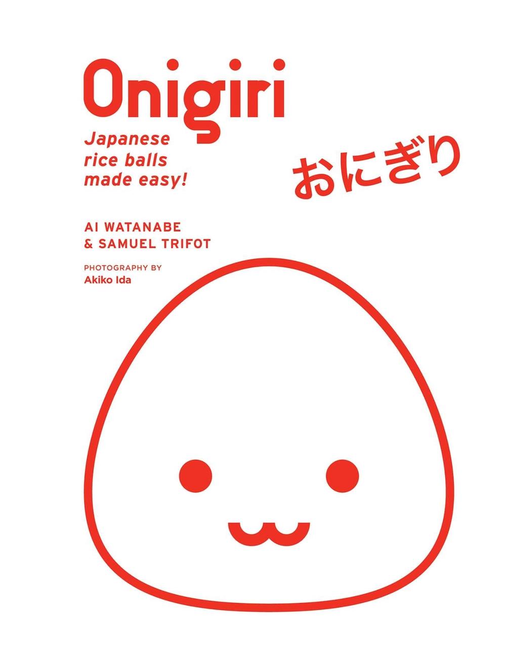 Onigiri by Ai Watanabe - ISBN: 9781974727278