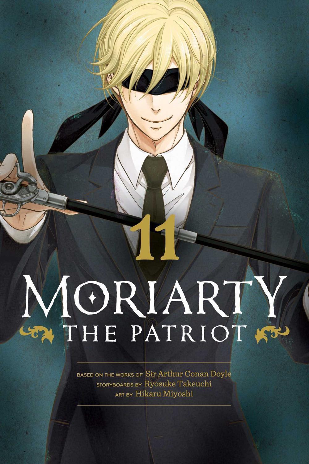 Moriarty the Patriot, Vol. 11 by Ryosuke Takeuchi - ISBN: 9781974727957