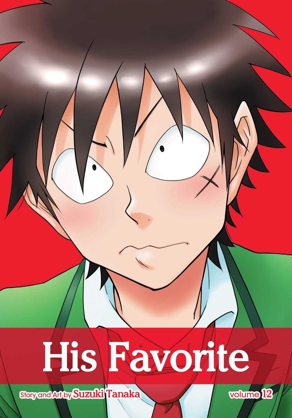 His Favorite, Vol. 12 by Suzuki Tanaka - ISBN: 9781974728923